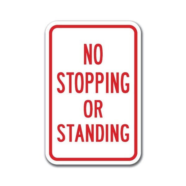 Signmission No Stopping Or Standing Sign 12inx18in Heavy Gauge Aluminum Signs, A-1218 Emergency - No Stop Stand A-1218 Emergency - No Stop Stand - main